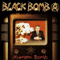 Black Bomb A : Human Bomb